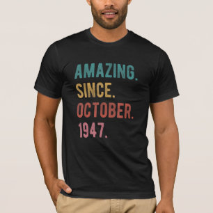 Camiseta 75 años de edad 75 años asombrosamente desde el 1 