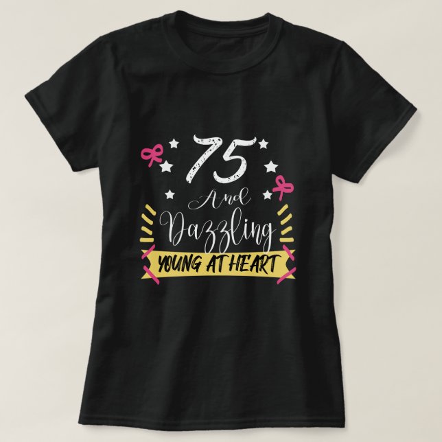 Camiseta 75 Cumpleaños Deslumbrante  (Diseño del anverso)