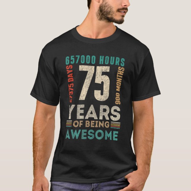 Camiseta 75 días de cumpleaños 75 años cumpleaños (Anverso)