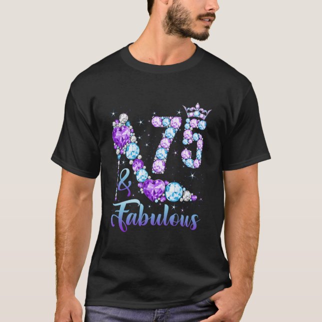 Camiseta 75 Fabulous 75Th Diamond Crown Shoes 75 (Anverso)