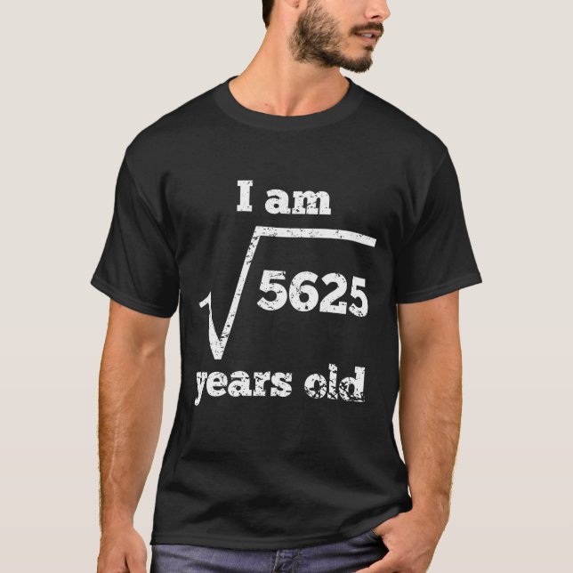 Camiseta 75.o Raíz cuadrada del cumpleaños (Anverso)