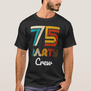 Camiseta 75 tripulaciones Fiestas 75 años Vintage 1948 75º