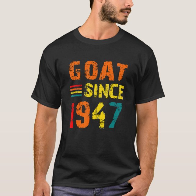 Camiseta 75th Birthday 75 Years Old Goat Since 1947 (Anverso)