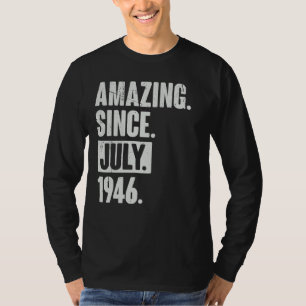 Camiseta 76 años de edad 76º cumpleaños asombroso desde jul