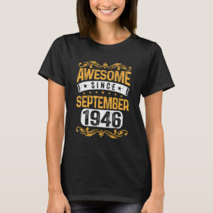 Camiseta 76 años de edad, 76 años, alucinante desde septiem