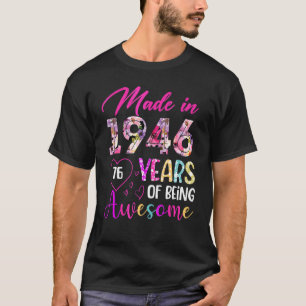Camiseta 76 Años De Ser Increíble En 1946 Cumpleaños Vi