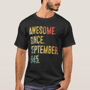 Camiseta 77 años de edad increíble desde septiembre de 1945