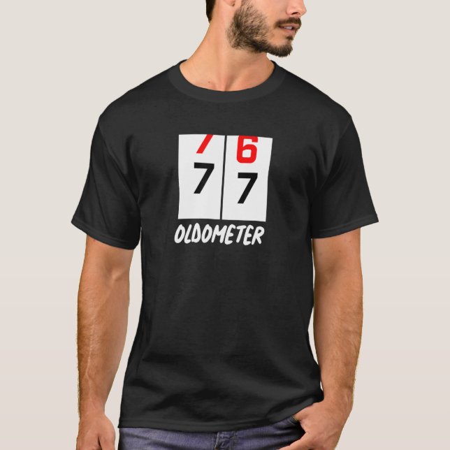 Camiseta 77 cumpleaños 76 77 fiesta de cumpleaños Oldometer (Anverso)