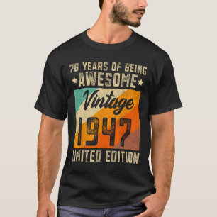 Camiseta 78 Años Hombres Mayores 78 Años 1947