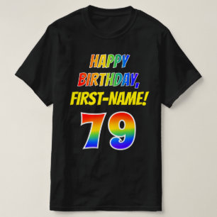 Camiseta 79º cumpleaños — Negrita, diversión, arco iri