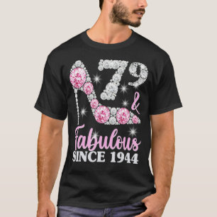 Camiseta 79 Aniversario De La Mujer 79 Y Fabuloso Desde 199