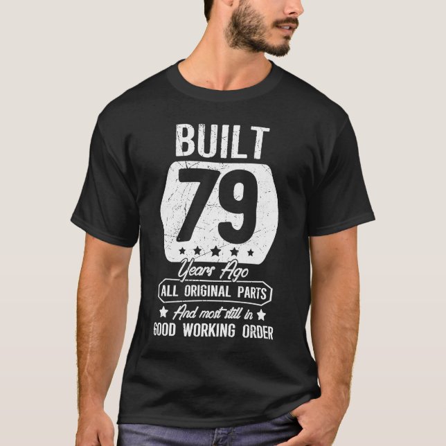Camiseta 79 Años Construido Hace 79 Años Piezas Originales (Anverso)
