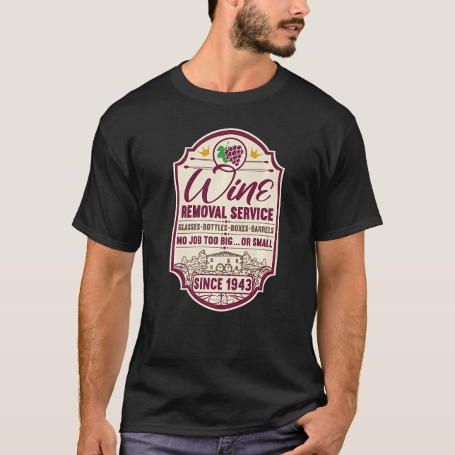 Camiseta 79th Birthday I Wine Removal Service I Label Wine  (Anverso)