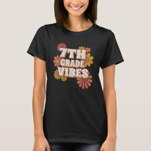 Camiseta 7.º Grado de Vibes de Séptimo Grado de Enseñanza R