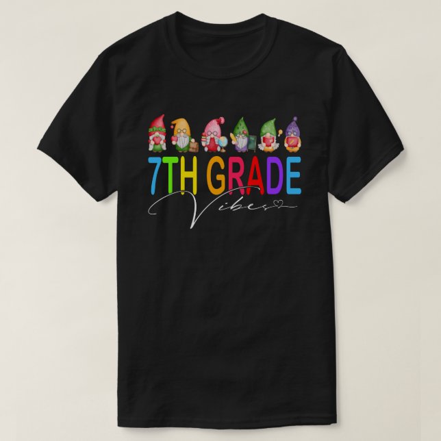Camiseta 7.º Grado Vibes De Vuelta A Los Gnomas Escolares (Diseño del anverso)