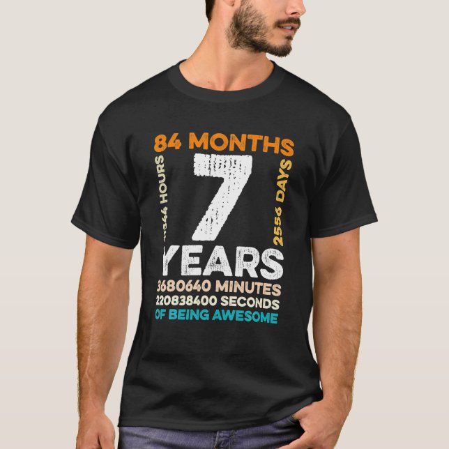 Camiseta 7 Años De Edad 84 Meses De Ser Impresionante Sépti (Anverso)