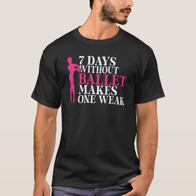 Camiseta 7 días sin ballet hace una débil balanza de baile (Anverso)