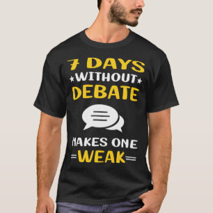 Camiseta 7 días sin debate