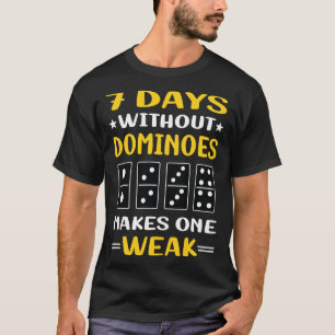 Camiseta 7 días sin dominó