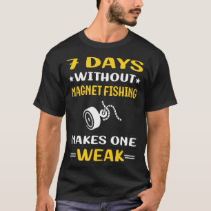 Camiseta 7 Días Sin Pesca De Imán