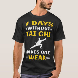 Camiseta 7 días sin tai chi