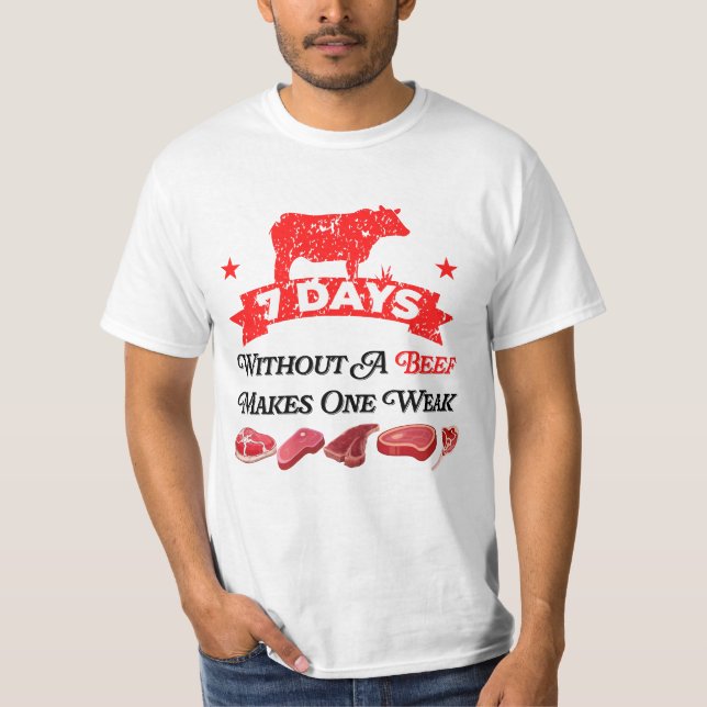 Camiseta 7 Días Sin Una Carne Hace Una Débil (Anverso)