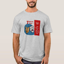 Camiseta 7 Palabras Para Un Largo Y Feliz Matrimonio