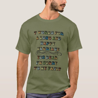Camiseta 7 Palabras Para Un Matrimonio Largo Y Feliz