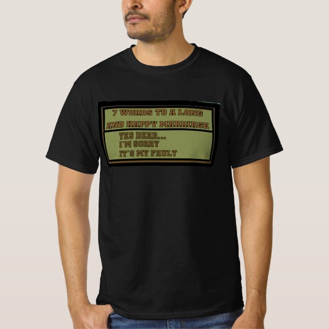 Camiseta 7 Palabras Para Un Matrimonio Largo Y Feliz (Anverso)
