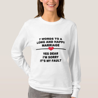 Camiseta 7 Palabras Para Un Matrimonio Largo y Feliz