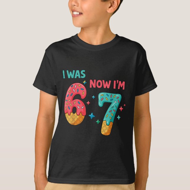 Camiseta 7 Year Old Birthday I Was 6 Now I'm 7  (Anverso)