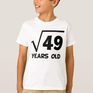Camiseta 7mo Raíz cuadrada del cumpleaños de 49