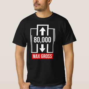 Camiseta 80000 Regalo de camionero de peso bruto máximo CDL