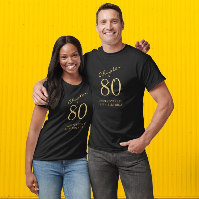 Camiseta 80.ª Fiesta de Cumpleaños Negro Y Oro (Celebrate that 80th Birthday with these personalized black and gold T-shirts.)