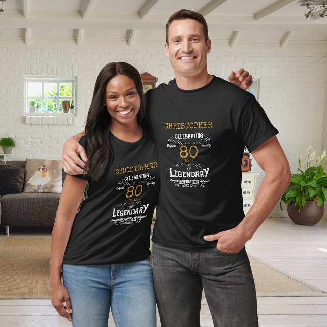 Camiseta 80.ª legendaria retro de oro negro (A personalized classic party T-shirt for that special birthday turning 80)