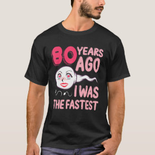 Camiseta 80.ª Ropa De Cumpleaños Hace 80 Años Yo Era El Des