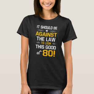 Camiseta 80.º cumpleaños 80 años Hombres de edad