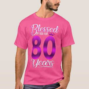 Camiseta 80.º regalo de cumpleaños bendecido por Dios duran