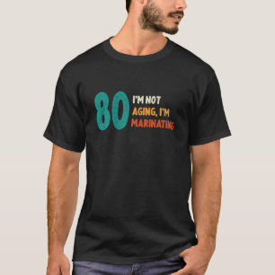 Camiseta 80.º Regalo de cumpleaños no envejecido Marinando 