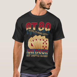 Camiseta 80.º regalo de cumpleaños Tarjeta de juego de póqu