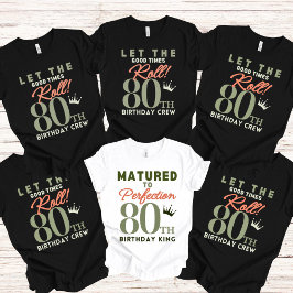 Camiseta 80.º rey de cumpleaños