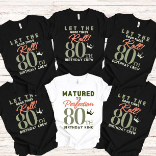 Camiseta 80.º rey de cumpleaños