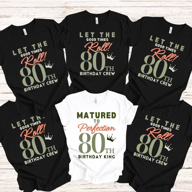 Camiseta 80.º rey de cumpleaños (80th Birthday Crew)