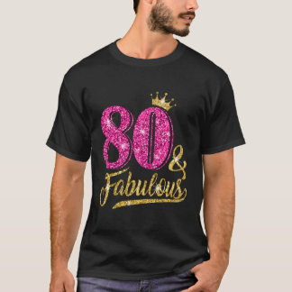 Camiseta 80 80 Fabulosa Corona 80Th K