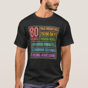 Camiseta 80 Años 960 Meses De Ser Alegre 80 Años