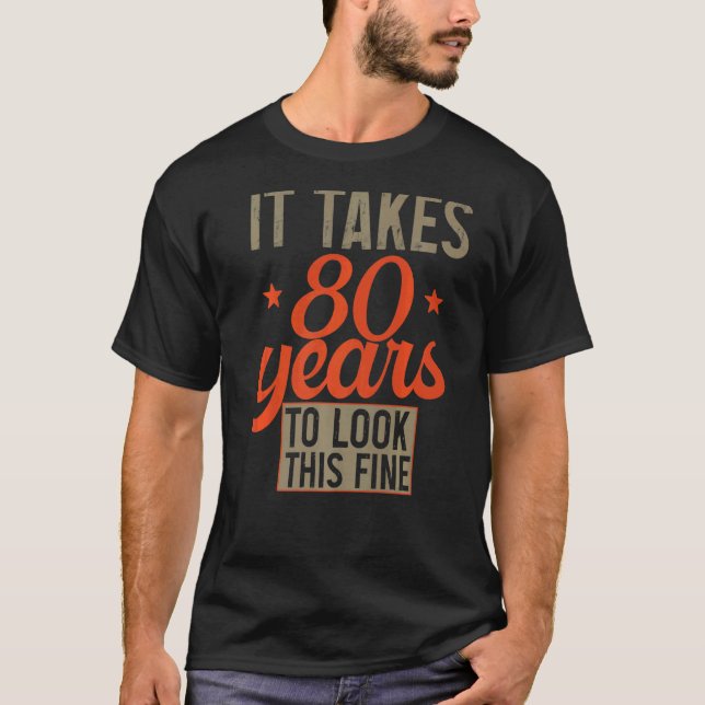 Camiseta 80 años de edad 80 años para hombres y mujeres (Anverso)