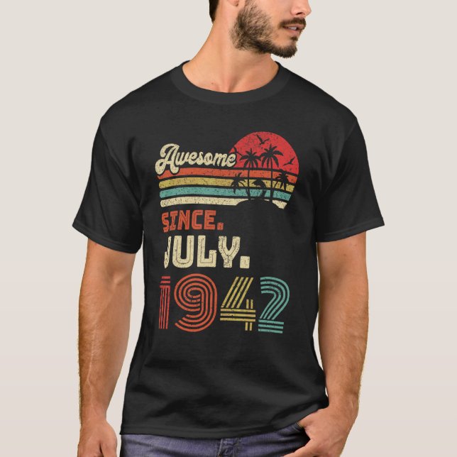 Camiseta 80 años de edad increíble desde julio de 1942 80º  (Anverso)