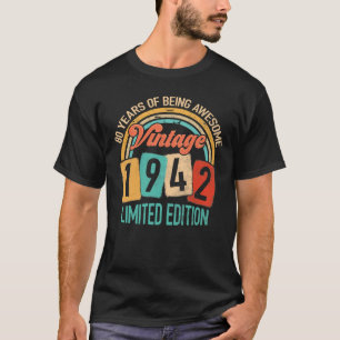 Camiseta 80 Años De Edad Increíble En 1942 80º Cumpleañ