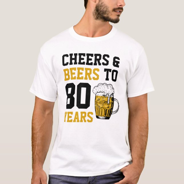 Camiseta 80 años de júbilo y cerveza a 80 años (Anverso)