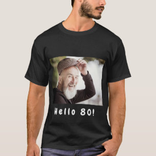 Camiseta 80 años personalizado foto hola 80 hombres